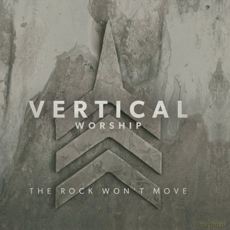 Vertical Church Band: Rock Won't Move [CD]