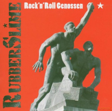 Rubberslime: Rock'N'Roll Genossen [CD]