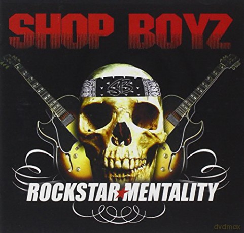 Shop Boyz: Rockstar Mentality [CD]