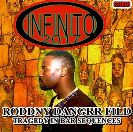 Infinito: Roddny Dangrr Fild [CD]