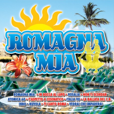 Vari-Romagna Mia: Romagna Mia [CD]