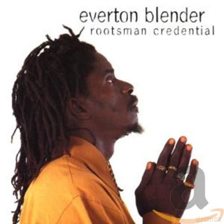 Everton Blender: Rootsman Credential [CD]