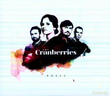 The Cranberries: Roses [2CD]