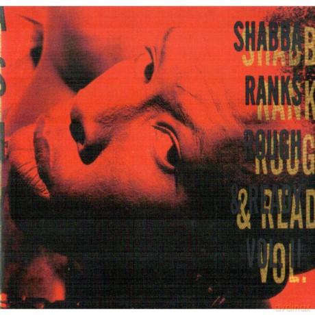 Shabba Ranks: Rough N Ready vol.2 [CD]
