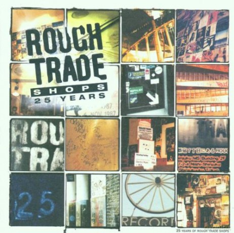 Rough Trade Shops - 25 Years [4CD]