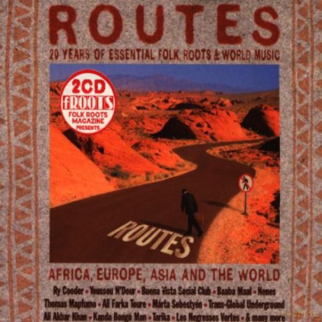Routes: Africa, Europe, Asia And The World [CD]