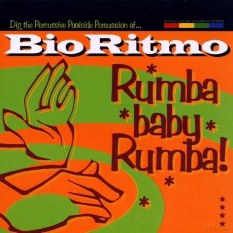 Bio Ritmo: Rumba Baby Rumba [CD]