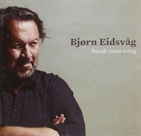 Bjorn Eidsvag: Rundt Neste Sving [CD]