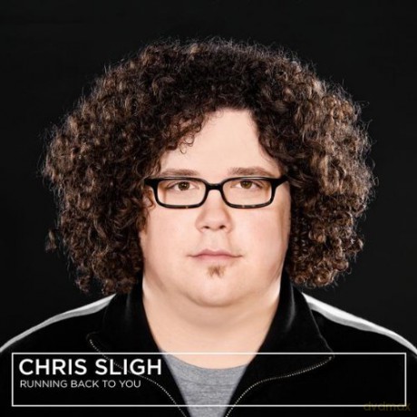 Chris Sligh: Running Back to You [CD]