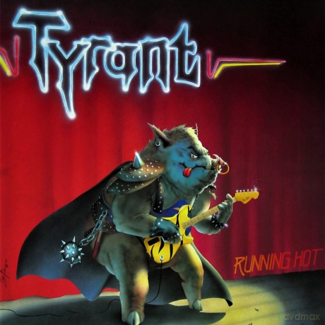 Tyrant: Running Hot [CD]