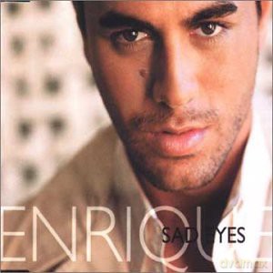 Enrique Iglesias: Sad Eyes [CD]