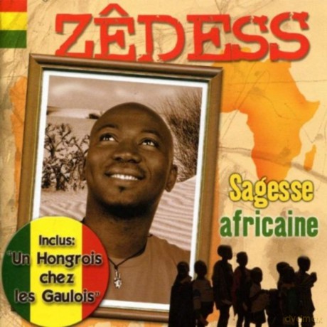Zedess: Sagesse Africaine [CD]