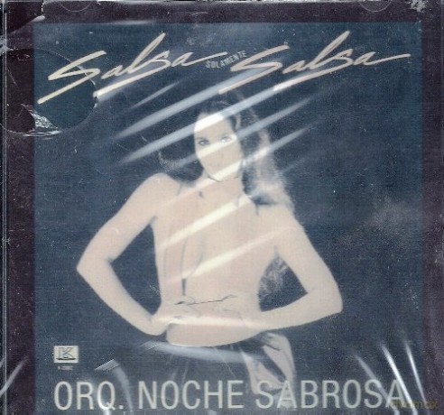 Orquesta Noche Sabrosa: Salsa Solamente Salsa [CD]