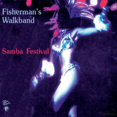Fisherman's Walkband: Samba Festival [CD]