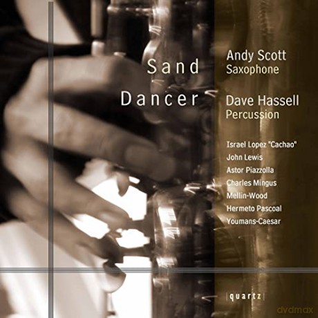 Andy Scott: Sand Dancer [CD]
