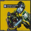 Members of Mayday: Save The Robots [CD]