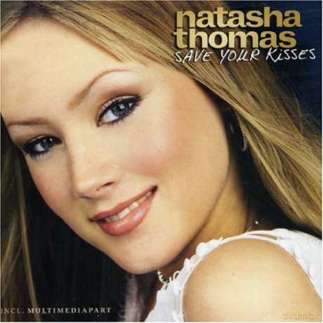 Natasha Thomas: Save Your Kisses [CD]
