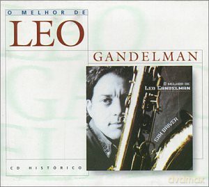 Leo Gandelman: Sax Driver [CD]