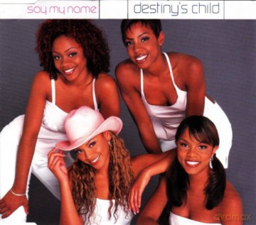 Destiny's Child: Say My Name [CD]