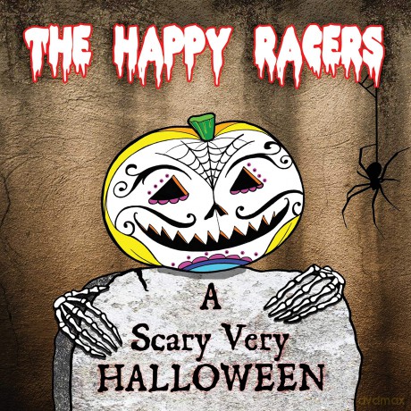 Happy Racers: Scary Very Halloween [CD]