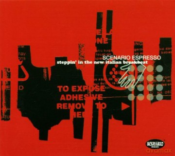 Scenario Expresso: Steppin' In The New Italian Breakbeat [CD]