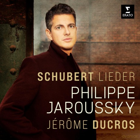 Philippe Jaroussky & Ducros: Schubert: Lieder [CD]