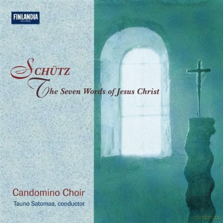 Candomino Choir: Schutz;Seven Words Jesus Ch [CD]