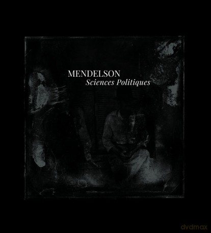 Mendelson: Sciences Politiques [CD]