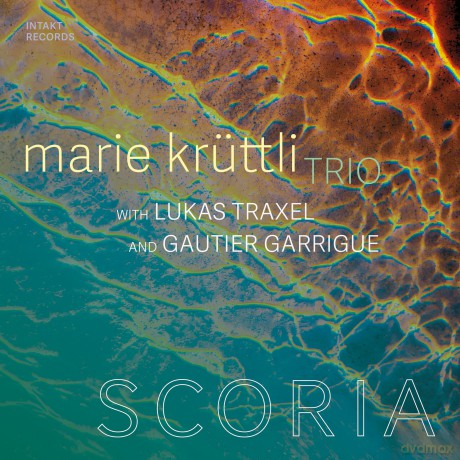 KrÜTtli,Marie Trio (Marie KrÜTtli,Lukas Traxel,Gau: Scoria [CD]