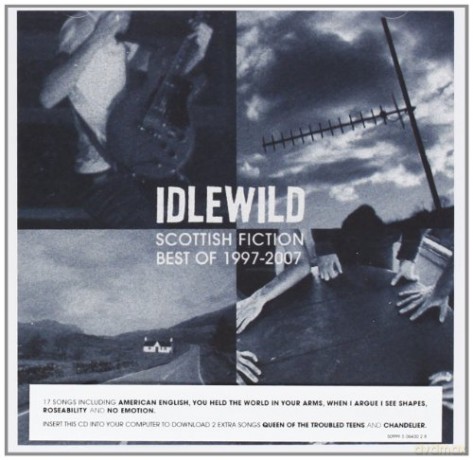 Idlewild: Scottish Fiction: Best of 1997 - 2007 [CD]