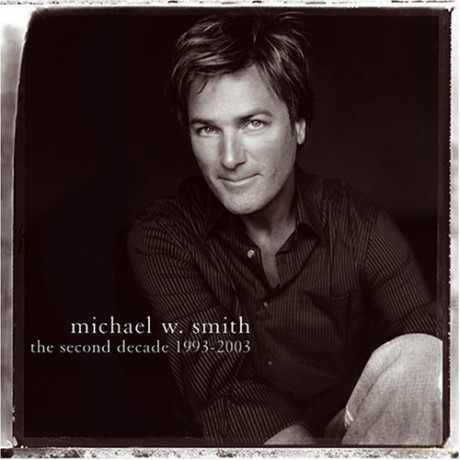 Michael W. Smith: Second Decade [CD]