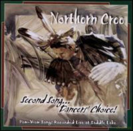 Northern Cree: Second Song - Dancer's Choice [CD]