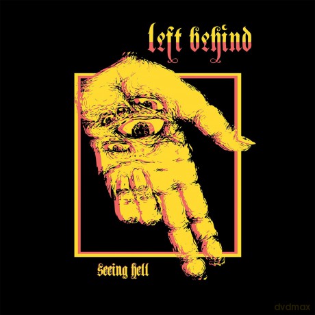 Left Behind: Seeing Hell [CD]
