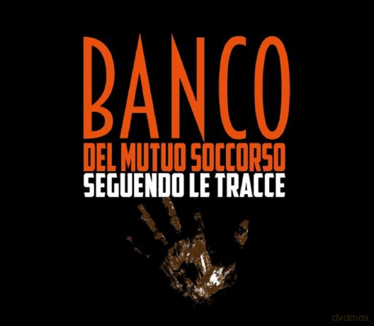 Banco Del Mutuo Soccorso: Seguendo Le Tracce [2CD]
