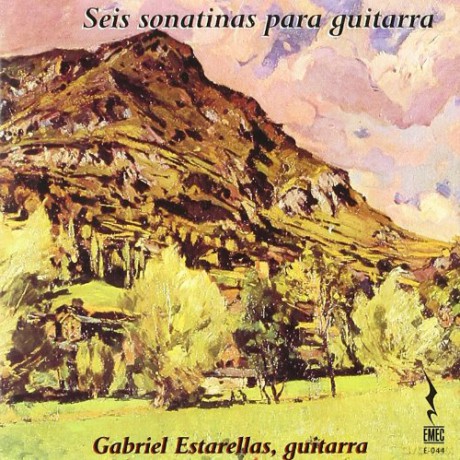 Gabriel Estarellas: Seis Sonatinas Para Guitarra [CD]