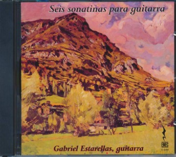 Gabriel Estarellas: Seis Sonatinas Para Guitarra [CD]