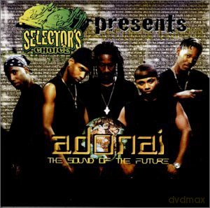 Adonai: Selector's Choice Presents Adonai: Sound Of Future [CD]