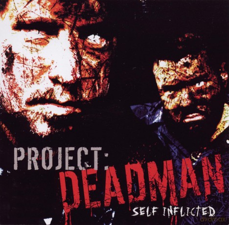 Project Deadman: Self Inflicted [CD]