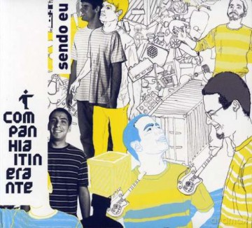 Cia Itinerante: Sendo Eu [CD]