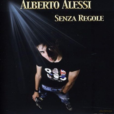 Alberto Alessi: Senza Regole [CD]