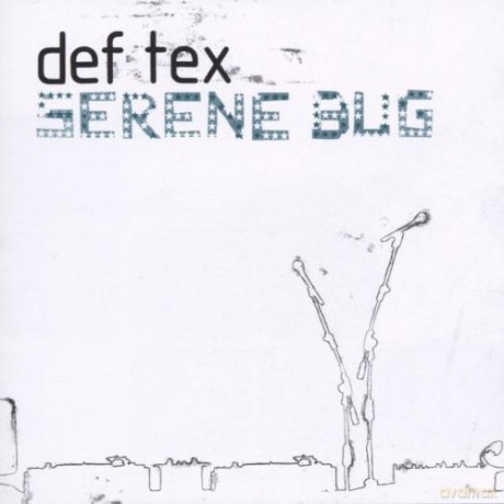 Det Tex-Serene Bug: Serene Bug [CD]