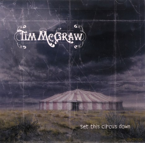 Tim Mcgraw: Set This Circus Down [CD]
