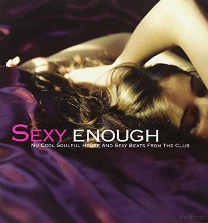 Sexy Enough [2CD]