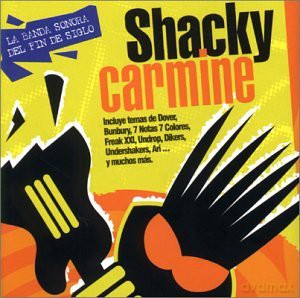 Shacky Carmine [CD]