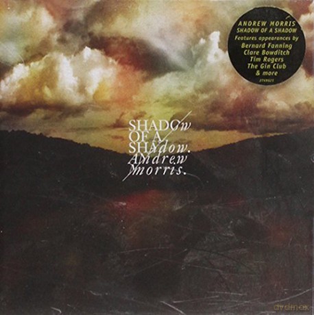 Andrew Morris: Shadow of a Shadow [CD]