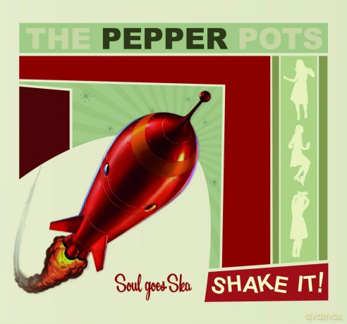 The Pepper Pots: Shake It! [CD]