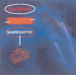 Gong: Shapeshifter [CD]