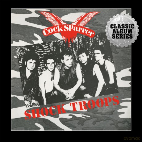 Cock Sparrer: Shock Troops - Expanded Edition [CD]