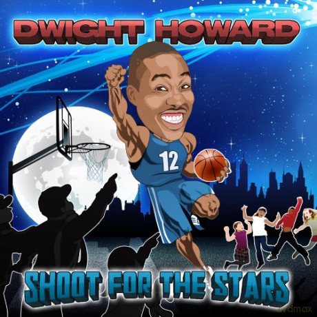 Dwight Howard: Shoot For The Stars [CD]