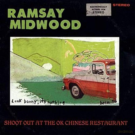 Ramsay Midwood: Shoot Out at the Ok Chinese Restaurant [CD]